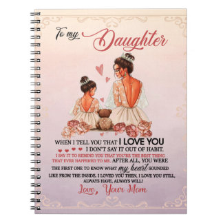 To My Daughter Gift, Daughter And Mum, Love Letter Notebook