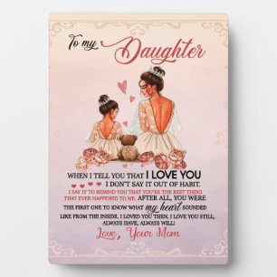 To My Daughter Gift, Daughter And Mum, Love Letter Plaque