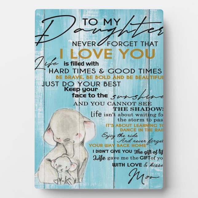 TO MY DAUGHTER | Gift For Your Kid Plaque (Front)