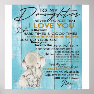 TO MY DAUGHTER   Gift For Your Kid Poster