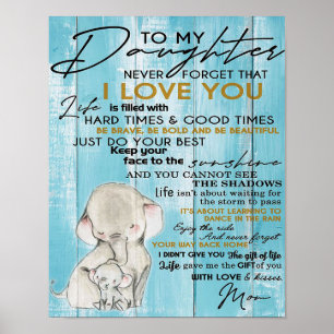 TO MY DAUGHTER   Gift For Your Kid Poster