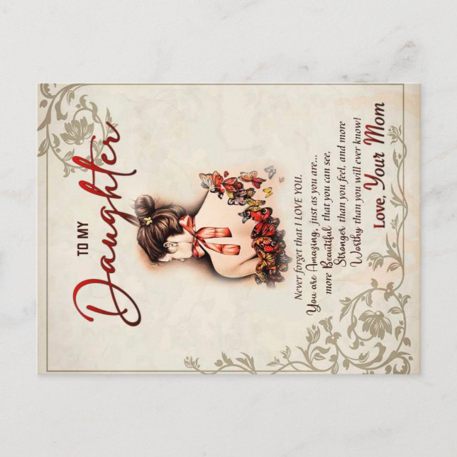 To My Daughter Gift, Love Letter Daughter And Mum Announcement Postcard (Front)