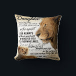 To My Daughter Lion Family Gift, Daughter Birthday Cushion<br><div class="desc">To My Daughter Lion Family Gift,  Daughter Birthday</div>