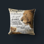 To My Daughter Lion Family Gift, Daughter Birthday Cushion<br><div class="desc">To My Daughter Lion Family Gift,  Daughter Birthday</div>
