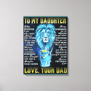 To My Daughter Lion Gift, Gift From Lion Dad Canvas Print