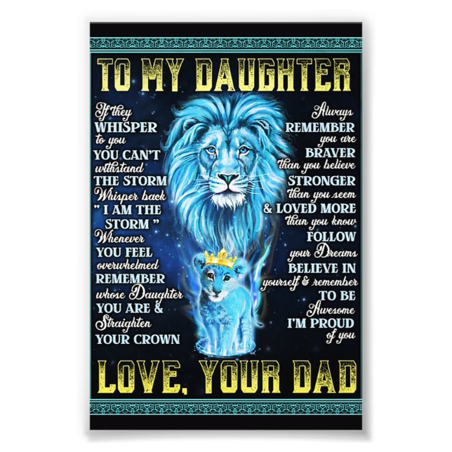 To My Daughter Lion Gift, Gift From Lion Dad Photo Print (Front)