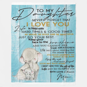 TO MY DAUGHTER LOVELY GIFT FOR DAUGHTER FLEECE BLANKET