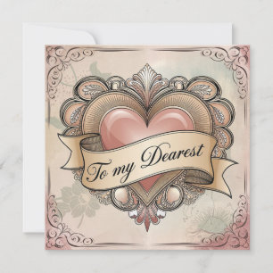 To My Dearest: Ornate Heart Design Card