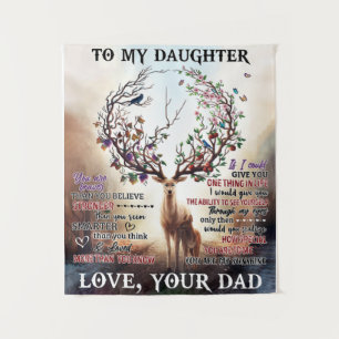 To My Deer Daughter Gift, Daughter Birthday Gift Tapestry