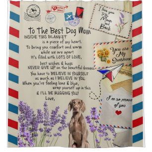 To My Dog Mum Gift, Mum Birthday Gift Idea Shower Curtain