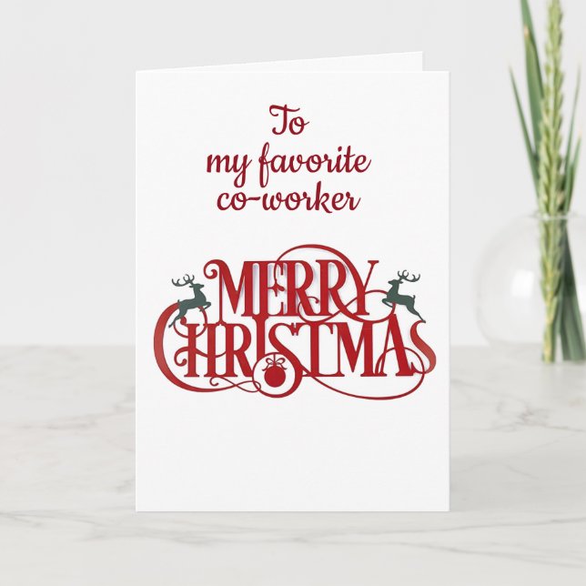 **TO MY FAVORITE CO-WORKER HOLIDAY CARD (Front)