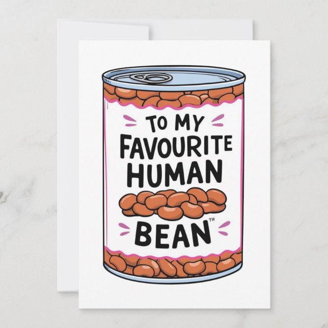 To My Favourite Human Being Custom Card (Front)