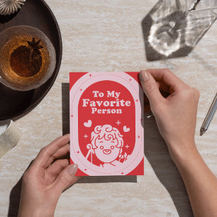 To My Favourite Person Holiday Card