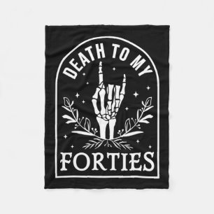 To My Forties 50th Birthday Skeleton Gothic Hallow Fleece Blanket