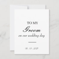 to my groom on our wedding day card / personalised