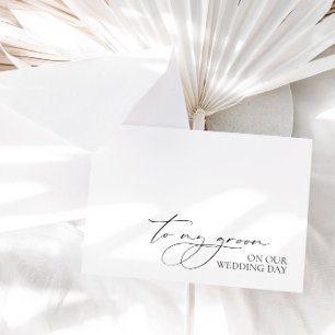 "To My Groom On Our Wedding Day" Wedding Day Card