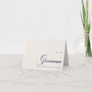 To My Grooms Man My Wedding Day Message Card