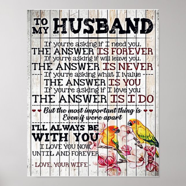 To My Husband Design, New Home Gift Poster (Front)