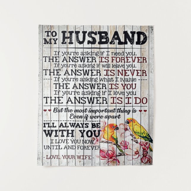 To My Husband Design, New Home Gift Tapestry (Front)