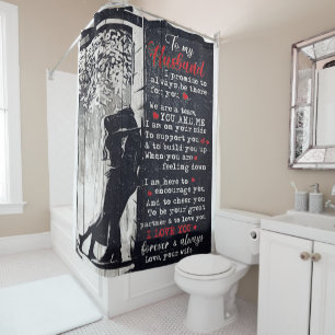 To My Husband Letter Cute Present To My Husband Shower Curtain