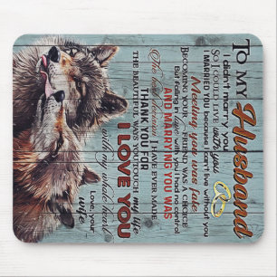 To my Husband   Perfect Gift For Husband Mouse Pad