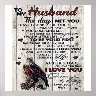 To My Husband Present | Cool New Home Gift | Poster