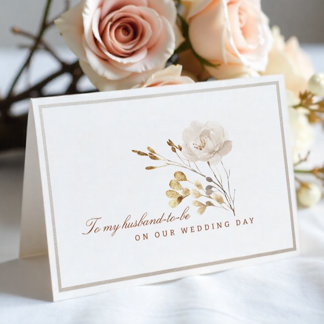 To My Husband-to-Be Wedding Day Fall Floral Card (Husband-to-be Wedding Day Card)