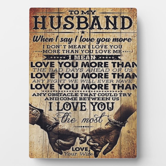 To My Love My Husband | Cute Quotes Gift | Plaque (Front)