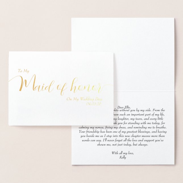 To My Maid of Honor My Wedding Day Elegant Script Foil Card (Display)