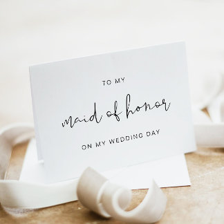 To My Maid of Honour On My Wedding Day Card, Moder Thank You Card