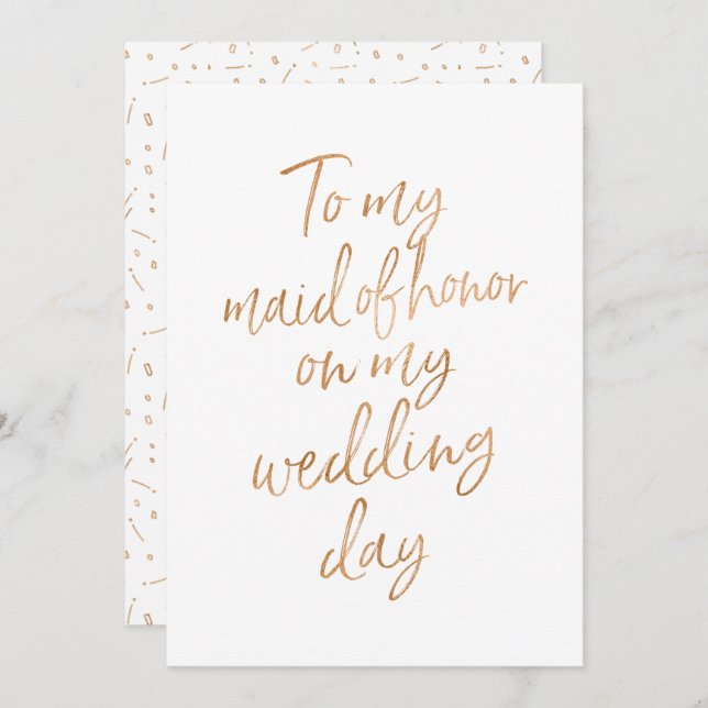 To my maid of honour on my wedding day invitation (Front/Back)