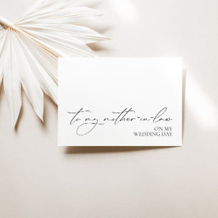 "To My Mother-In-Law On My Wedding Day" Card