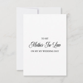 To My Mother in Law on My Wedding Day Thank You Card