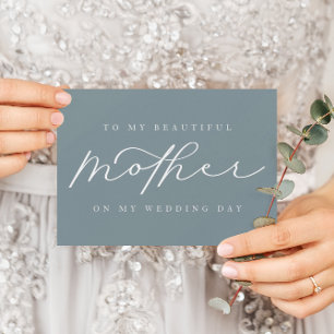 To My Mother On My Wedding Dusty Blue Blank Card
