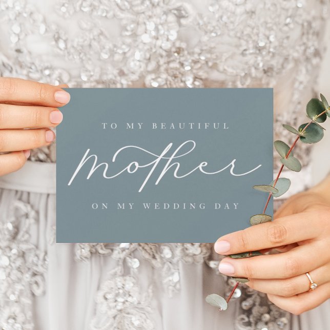 To My Mother On My Wedding Dusty Blue Blank Card (Creator Uploaded)