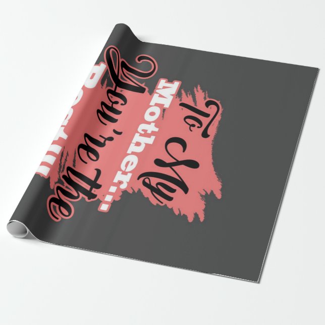 To My Mother You're The Best | Gifts For Mother Wrapping Paper (Unrolled)