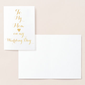 To My Mum on my Wedding Day Personalised Foil Card