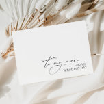 "To My Mum On Wedding Day" Morning Wedding Message<br><div class="desc">Celebrate your special day with a heartfelt message to your mum with this elegant card featuring beautiful calligraphy. With "To My Mum On Wedding Day" in elegant script, this card is perfect for expressing your love and gratitude. The timeless design and high-quality paper make it a keepsake that your mother...</div>