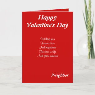 To my neighbor on valentine's day holiday card