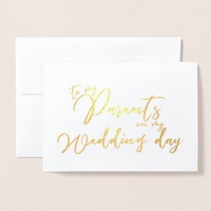 To my Parents on my Wedding Day Mum and Dad Foil Card