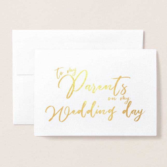 To my Parents on my Wedding Day Mum and Dad Foil Card (Front With Envelope)