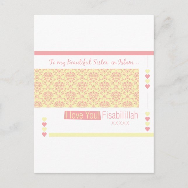 To My Sister in Islam - I love you fisabilillah Postcard (Front)