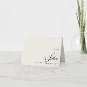 To My Sister On Her Wedding Day Message Card