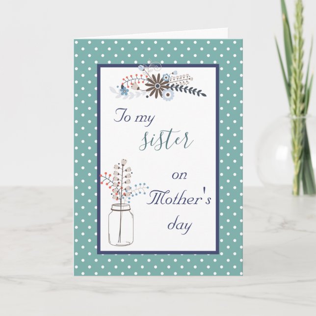 To My Sister On Mother's Day Floral Dots Card (Front)