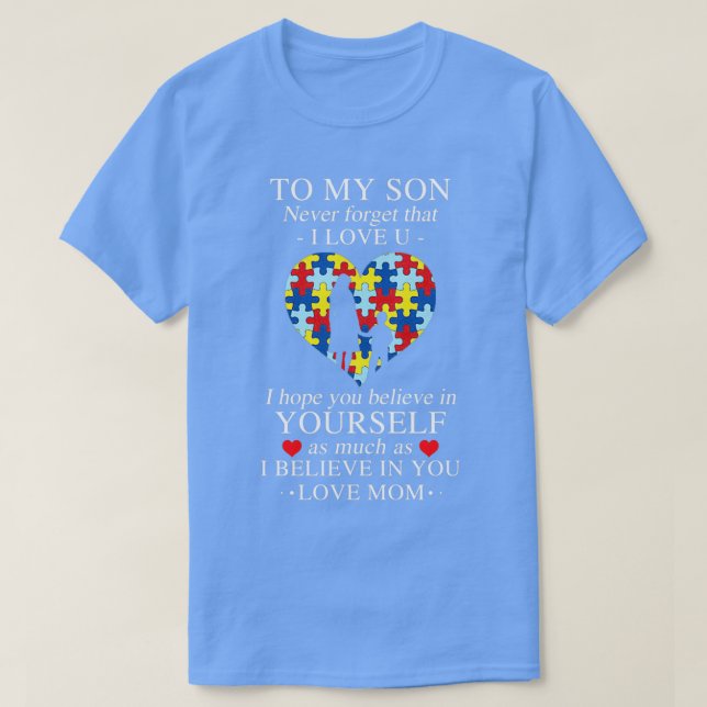To My Son 2 T-Shirt (Design Front)