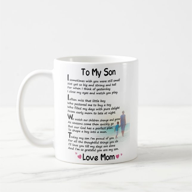 To My Son I Sometimes Wish you Were Still Small Coffee Mug (Left)