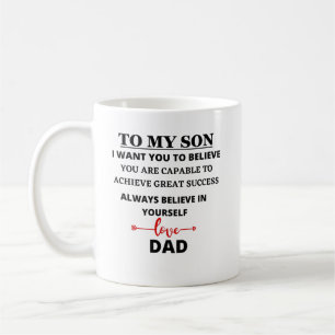 To my son quote success coffee mug