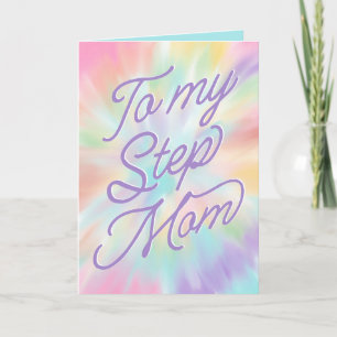 To My Step Mum Pastel Tie Dye Card
