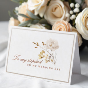 To My Stepdad on My Wedding Day Fall Floral Card