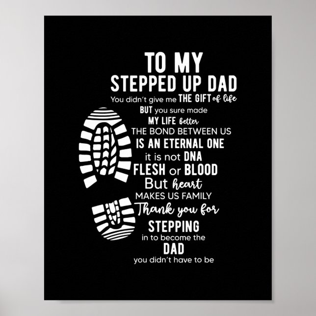 To My Stepped Up Dad Thanks You For Stepping Poster (Front)